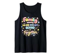Family Means No One Get Left Behind Forgotten Best Funny Tank Top