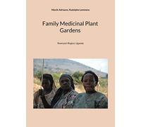 Family Medicinal Plant Gardens: Rwenzori Region, Uganda