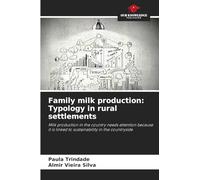 Family milk production: Typology in rural settlements