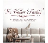 Family Name - We May not Have it All Together, but Together we Have it All - Personalised Decal Wall Sticker [Large] [Burgundy]
