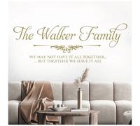 Family Name - We May not Have it All Together, but Together we Have it All - Personalised Decal Wall Sticker [Large] [Gold]