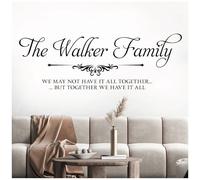 Family Name - We May not Have it All Together, but Together we Have it All - Personalised Decal Wall Sticker [XLarge] [Black]