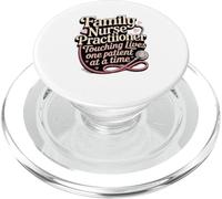 Family Nurse Practitioner Touching Lives One Patient At A PopSockets PopGrip for MagSafe