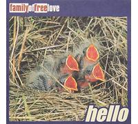 Family of Free Love - Hello