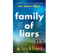 Family of Liars: The Prequel to We Were Liars (We Were Liars)