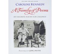 Family of Poems: My Favorite Poetry for Children