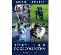 Family Of Rescue Dogs Collection - Books 1-4