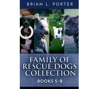 Family Of Rescue Dogs Collection - Books 5-8