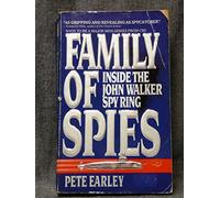 Family of Spies: Inside the John Walker Spy Ring