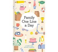 Family One Line a Day: A Three-Year Memory Journal