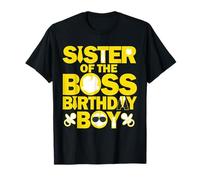 Family Party Decoration Sister Of The Boss Birthday Boy Baby T-Shirt