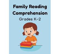 Family Reading Comprehension Passages - Grades K-2: 30 Engaging Short Stories with Fill-in-the-Blank Questions | Fluency & Comprehension Practice | Answer Keys Included