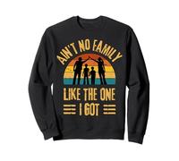 Family Reunion 2025 ‘Ain’t No Family Like The One I Got’ Sweatshirt