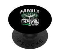 Family Reunion Time Families Gathering Meeting PopSockets Adhesive PopGrip