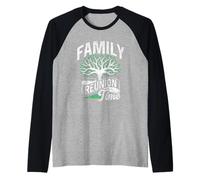 Family Reunion Time Families Gathering Meeting Raglan Baseball Tee