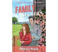 Family Secrets: A Mary Chadwick Mystery