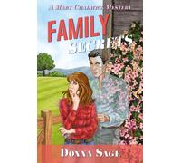 Family Secrets : A Mary Chadwick Mystery