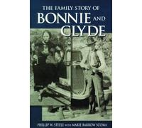 Family Story of Bonnie and Clyde, The
