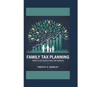 Family Tax Planning: Credits and Deductions for Parents