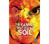 Family That Eats Soil [DVD] [Region 1] [US Import] [NTSC]