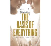 Family The Basis of Everything
