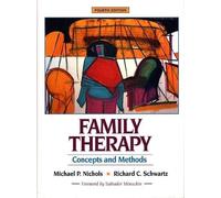 Family Therapy: Concepts and Methods – Pearson Education