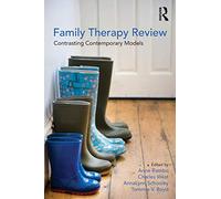 Family Therapy Review: Contrasting Contemporary Models