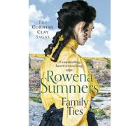 Family Ties: A captivating heart-wrenching saga (Cornish Clay Sagas): 3 (The Cornish Clay Sagas, 3)