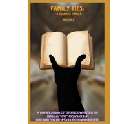 Family Ties: A Stanson Family History: 1 (The Stansonverse)