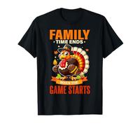 Family Time Ends When Game Starts Thanksgiving Turkey Fall T-Shirt