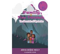 Family Time Travelers: The Mountain of Mysteries