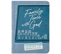 Family Time with God: 60 Devotions for Families