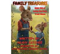 FAMILY TREASURES: BOOK TWO: THE ADVENTURES OF JESSUP JR (The Adventures of Jessup and Family)