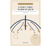 Family Tree Word Search for Genealogists: 60 Large-Print Puzzles for Family Historians, DNA Detectives, and Ancestry Lovers