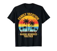 Family Vacation 2025 Making Memories Together Summer T-Shirt