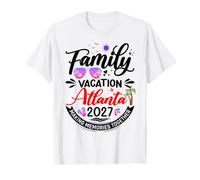 Family Vacation Atlanta 2027 Matching Summer Vacation 2027 Value Graphic T-Shirt
