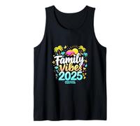 Family Vibes 2025Making Memories Together Family Gathering Tank Top