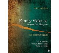 Family Violence Across the Lifespan: An Introduction