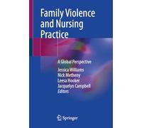 Family Violence and Nursing Practice: A Global Perspective