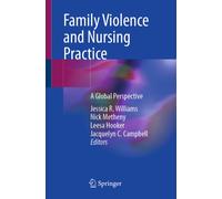 Family Violence and Nursing Practice : A Global Perspective