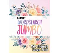 Family Wordsearch Jumbo: 150 Themed Word Search With Large Print Find More Than 3500+ Hidden Words : Sopa De Letras Ingles : Wordsearch Game For ... Wordsearch : Wordsearch Activity Book (32)