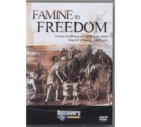 Famine to Freedom Discovery Channel
