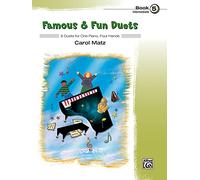 Famous and Fun Duets Book 5: 6 Duets for One Piano, Four Hands (Famous & Fun)
