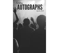 Famous Autographs Signature Book: Musicians, Artists, Singers, Stars - Get it Signed - 100 pages (5 x 8 inches) [SOFTCOVER]