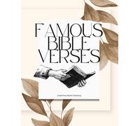 Famous Bible Verses: 365 Scriptures to Guide You Every Day