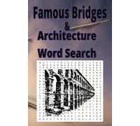 Famous Bridges and Architecture word search: Learn About Stunning Bridges & Architecture Through Word Play
