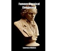 Famous Classical Composers