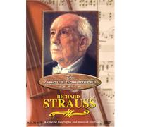 Famous Composers: Richard Strauss