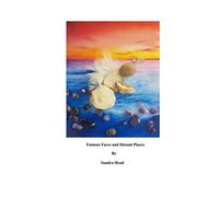 Famous Faces and Distant Places