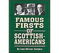 Famous Firsts of Scottish-Americans